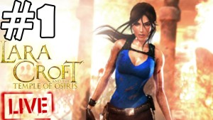 Lara Croft and the Temple of Osiris Walkthrough Part 1 Gameplay Let's Play Playthrough Review 1080p Gameplay