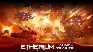 Etherium -- Official Launch Trailer (HD 1080p) Trailer