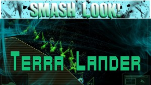 Smash Look! - Terra Lander Gameplay