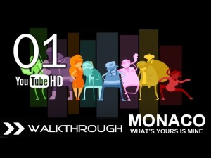 Monaco: What's Yours Is Mine (PC/Xbox360/Mac) - Walkthrough/Gameplay Part 1 (The Prison Break) 1080p Walkthrough