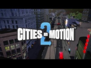 Cities In Motion 2 - Trailer (HD) Trailer