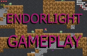 Endorlight - Gameplay Gameplay