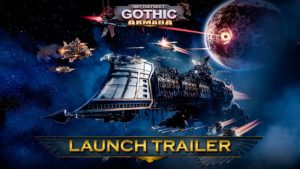 Battlefleet Gothic: Armada - Launch Trailer Trailer